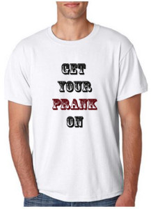 Prank Shirt